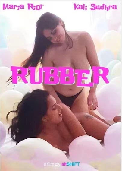 María Riot, Kali Sudhra - Rubber FullHD 1080p