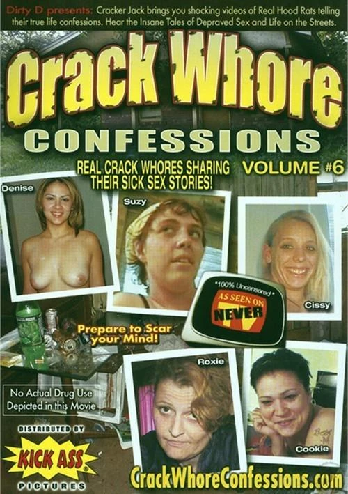 Crack Whore Confessions 6