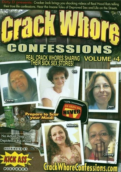 Crack Whore Confessions Vol. 4