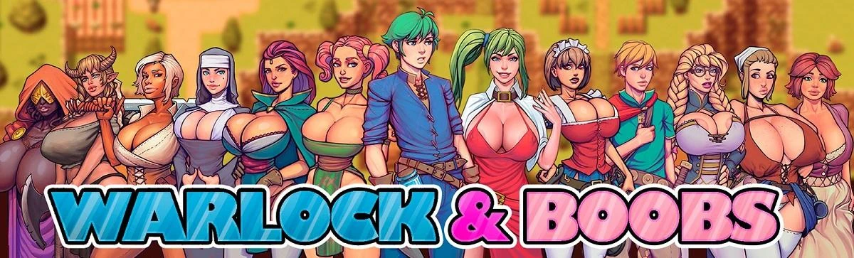 Warlock and Boobs [InProgress, v0.350.3.2] [2018]