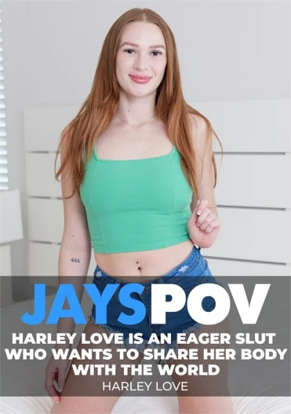 Harley Love - Harley Love Is An Eager Slut Who Wants To Share Her Body With The World 4K 2160p/FullHD 1080p