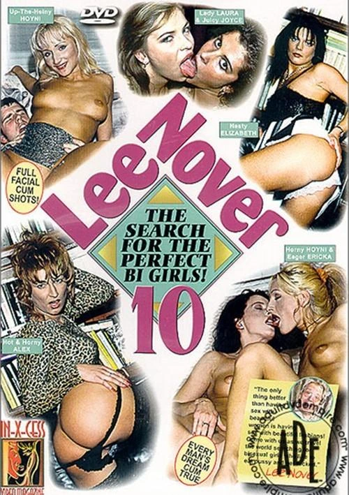 Lee Nover 10: The Search For The Perfect Bi Girls