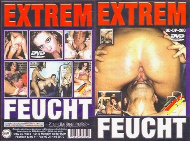 Extrem Feucht [2007]