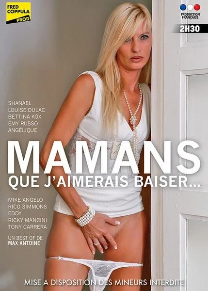 Mamans Que J'aimerais Baiser... - Mamans Que Jaimerais Baiser...