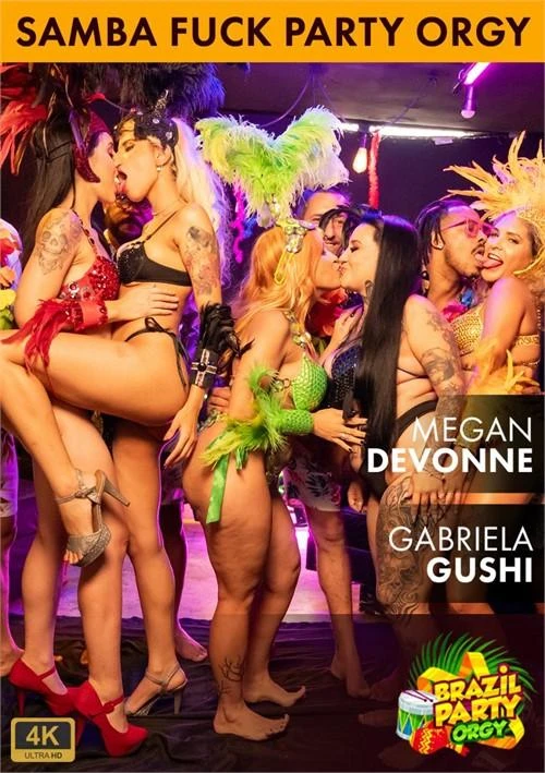 Samba Fuck Party Orgy - Megan Devonne & Gabriela Gushi (2025) - 720p