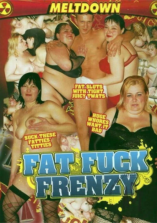 Fat Fuck Frenzy