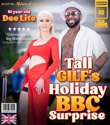 Dee Lite - Before going on a holiday, 61 year old GILF Dee Lite is having a big black cock to get in the mood FullHD 1080p