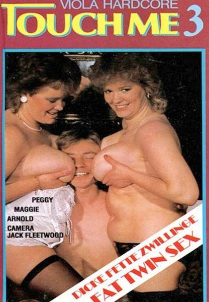 Viola Touch me 3 - Dicke fette Zwillinge - Fat Twin Sex (Year 1988)