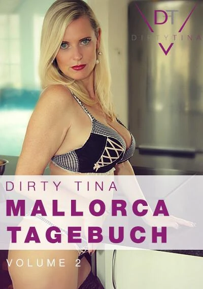 Dirty Tina: Mallorca Tagebuch 2 720p