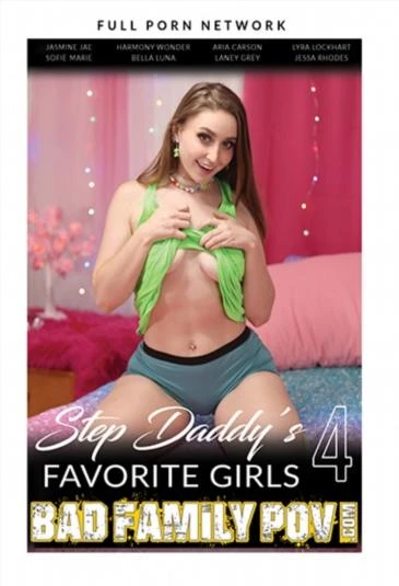 Step Daddy's Favorite Girls 4 (2025l) HD 720p/SD