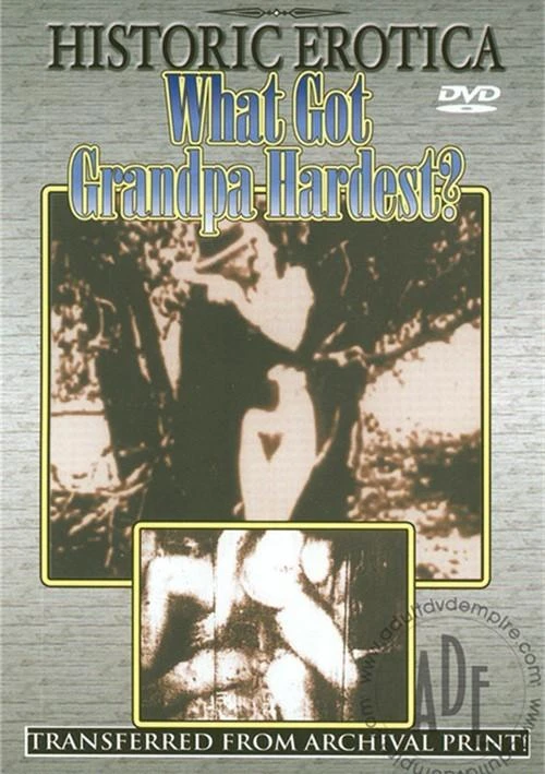 What Got Grandpa Hardest