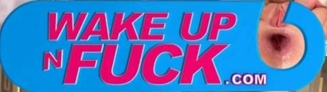 WakeUpNFuck Pack