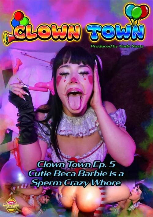 Clown Town Ep. 5 Cutie Beca Barbie is a Sperm Crazy Whore 1080p