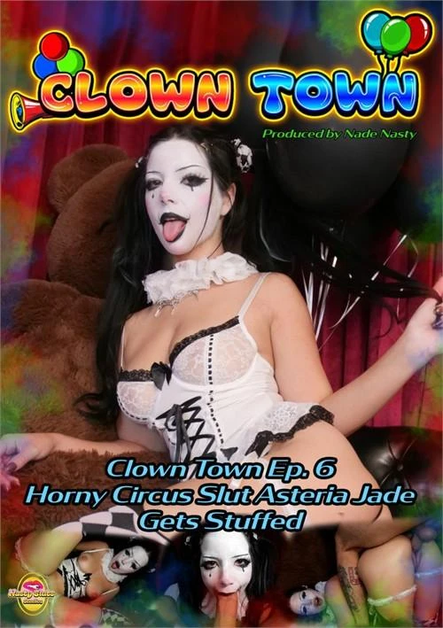 Clown Town Ep. 6 Horny Circus Slut Asteria Jade Gets Stuffed 1080p