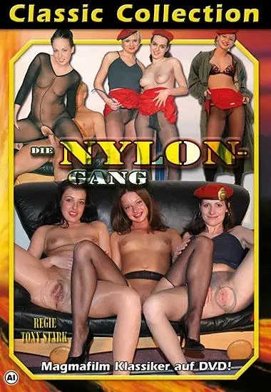 Die Nylon-Gang