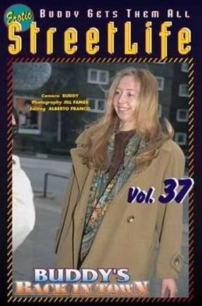 Erotic StreetLife 37 - Buddy's Back In Town