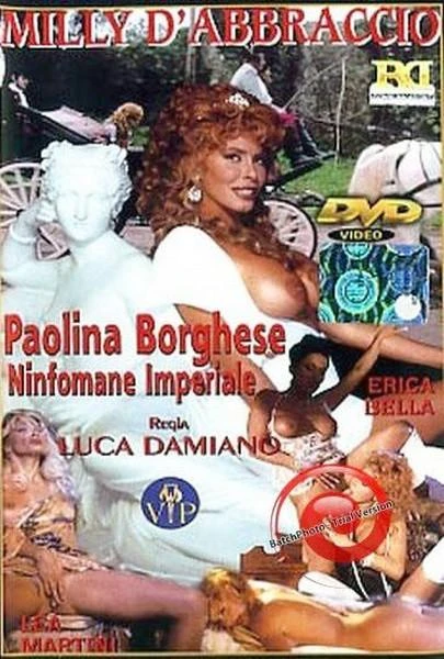 Paolina Borghese ninfomane imperiale / Paolina Borghese, the imperial nymphomaniac (Year 1998)