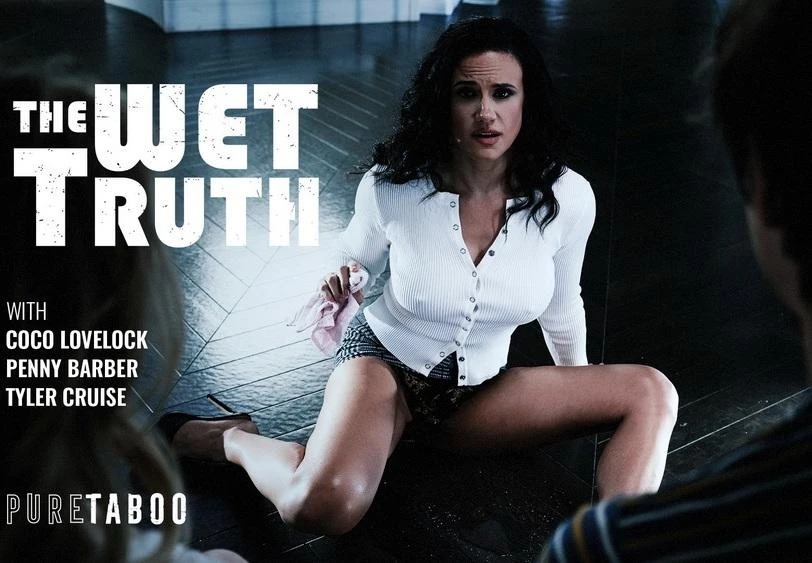 Penny Barber, Coco Lovelock - The Wet Truth 4K 2160p/FullHD 1080p