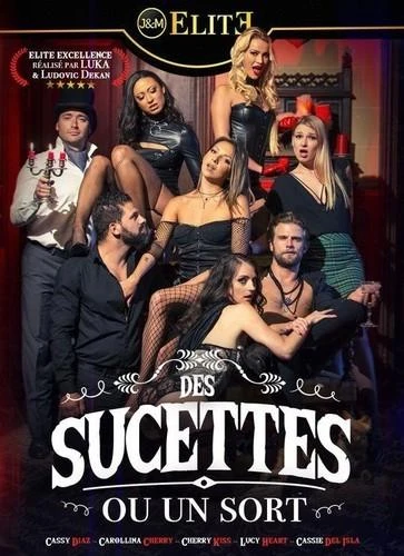 Des Sucettes Ou Un Sort 1080p 