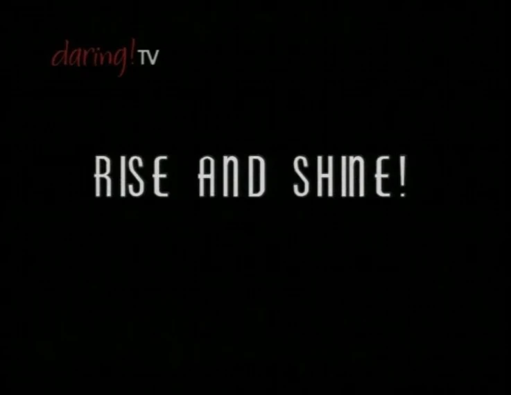 Rise And Shine [2005]