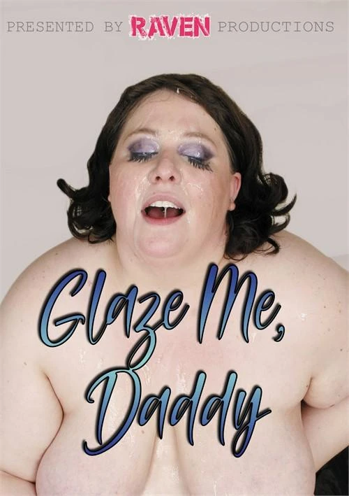 Glaze Me Daddy