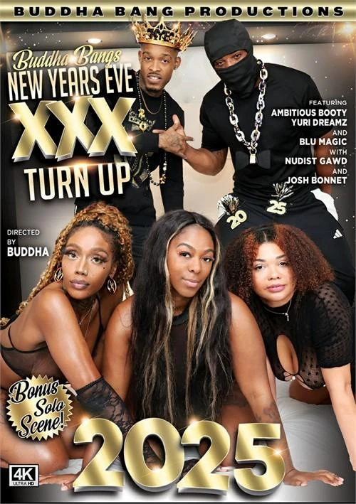 Buddha Bang's New Years Eve XXX Turn Up 2025 - 480p/1080p