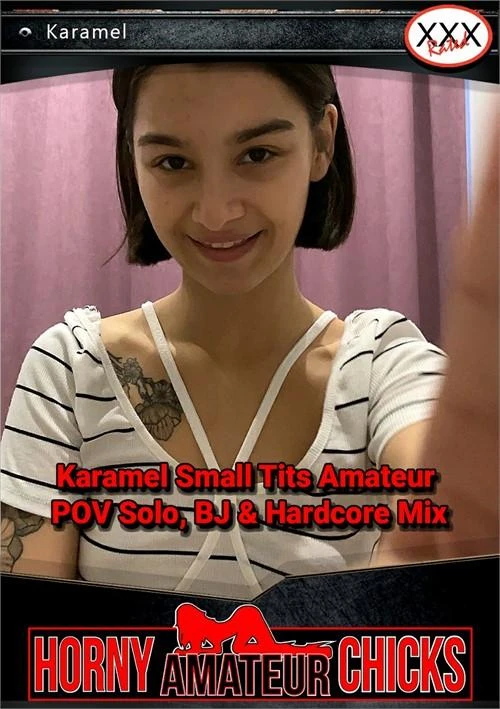 Karamel Small Tits Amateur POV Solo, BJ & Hardcore Mix 720p