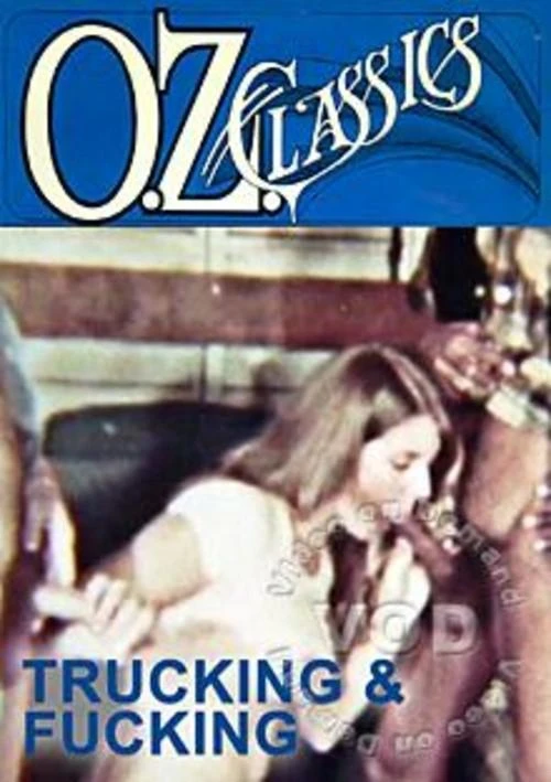 Sandi Pinney, Mick Jones, Ray Wells - Oz Classics 72 -Trucking & Fucking